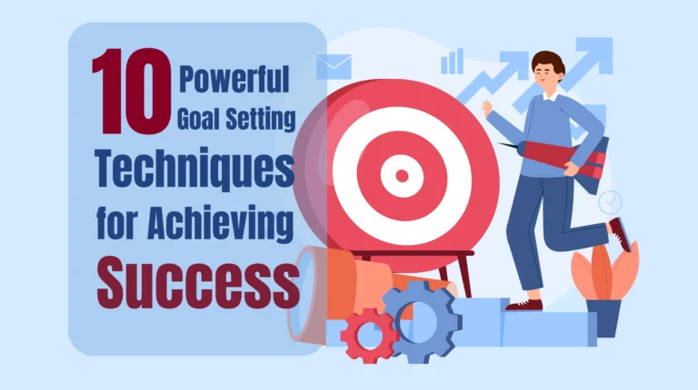 Goal-Setting-Techniques-for-Achieving-Success