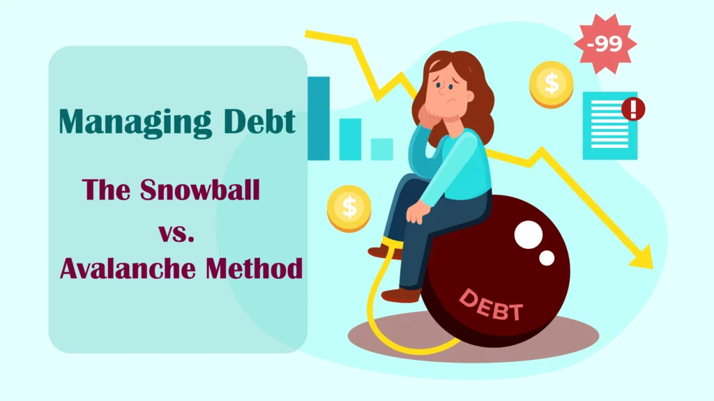 Managing-Debt-The-Snowball-vs.-Avalanche