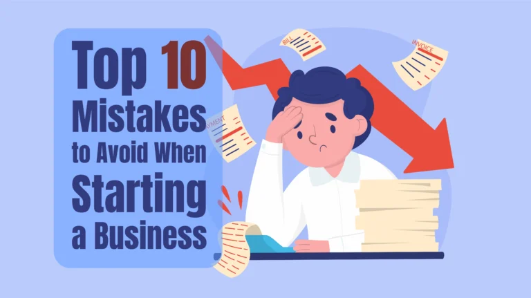 Mistakes to Avoid When Starting a Business