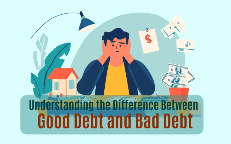 Good Debt and Bad Debt