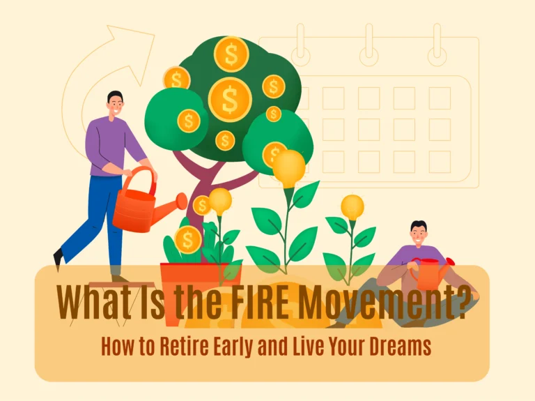 What Is the FIRE Movement