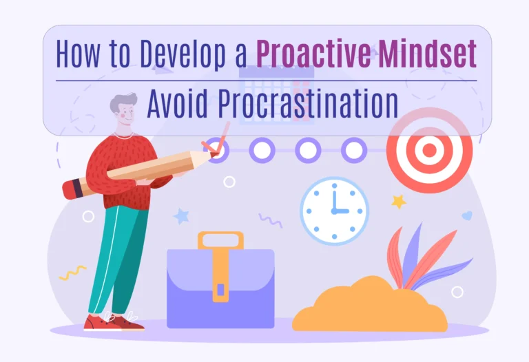 Develop a Proactive Mindset