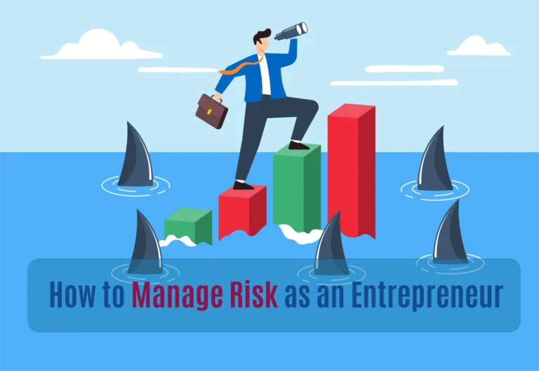 Manage Risk as an Entrepreneur