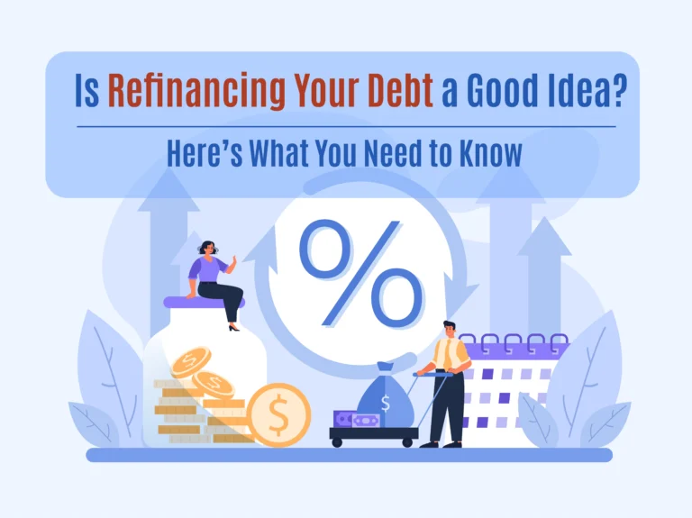 Refinancing Your Debt