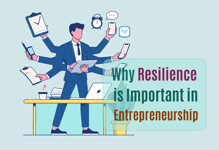 Resilience is Important in Entrepreneurship