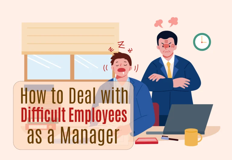 Deal with Difficult Employees as a Manager