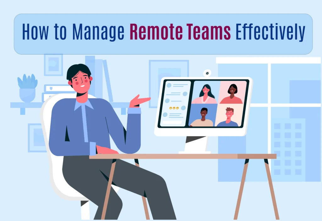 Manage Remote Teams