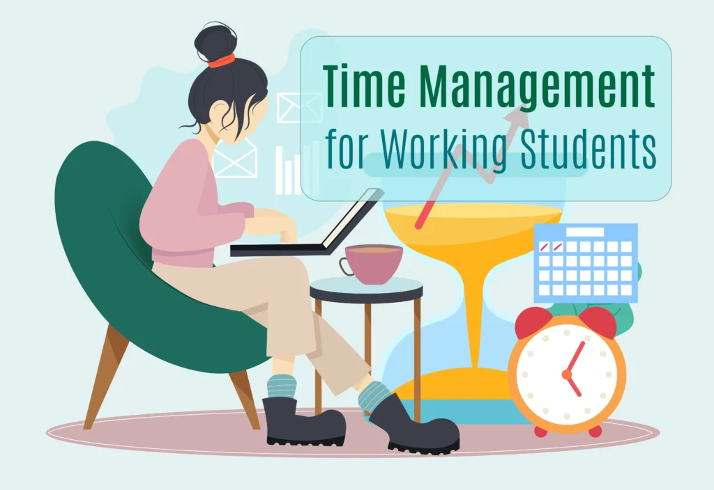 Time Management for Working Students